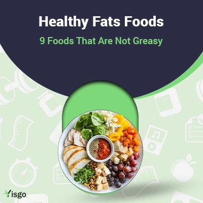 Top Foods That Are Not Greasy